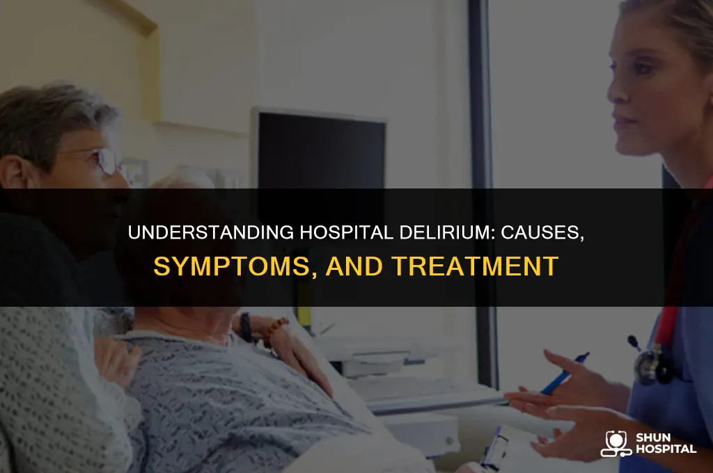 what is hospital delerium