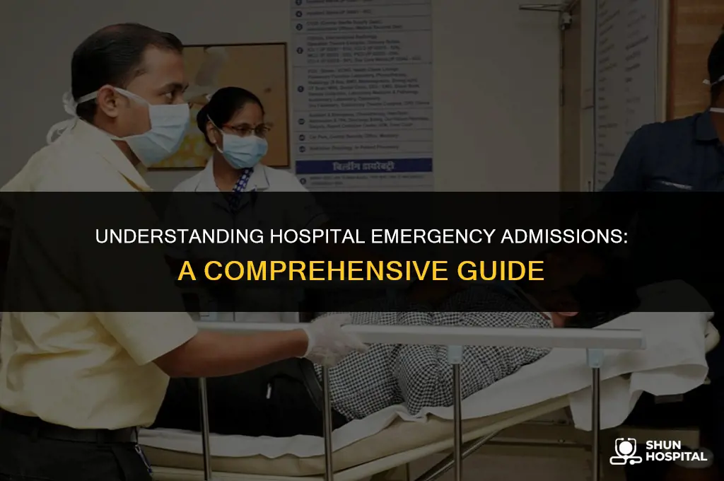 what is hospital emergency admission