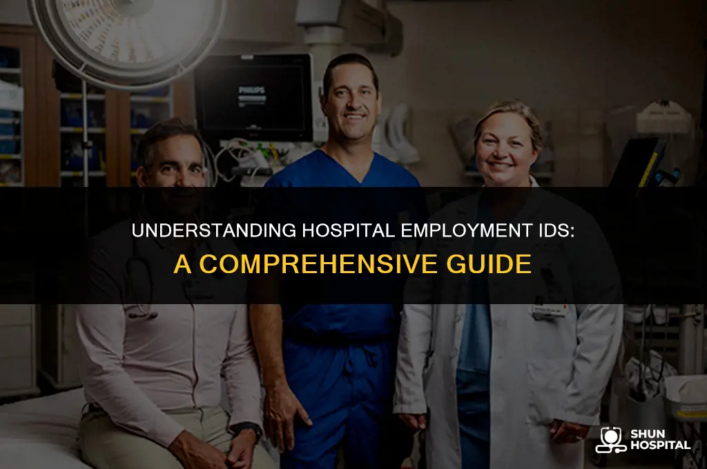 what is hospital employment id