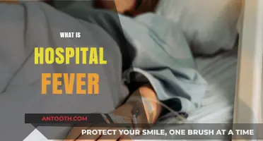 Understanding Hospital Fever: Causes, Symptoms, and Prevention