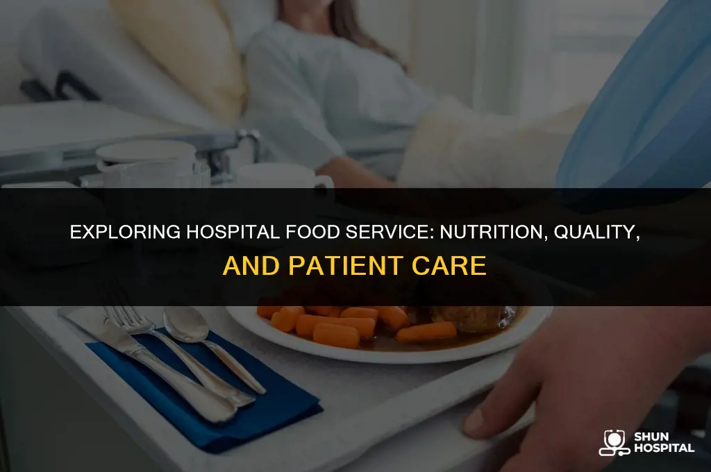 what is hospital food service
