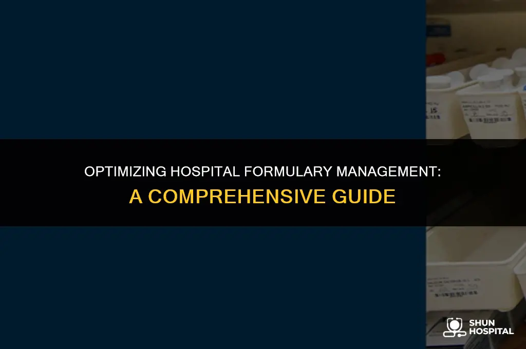 what is hospital formulary management