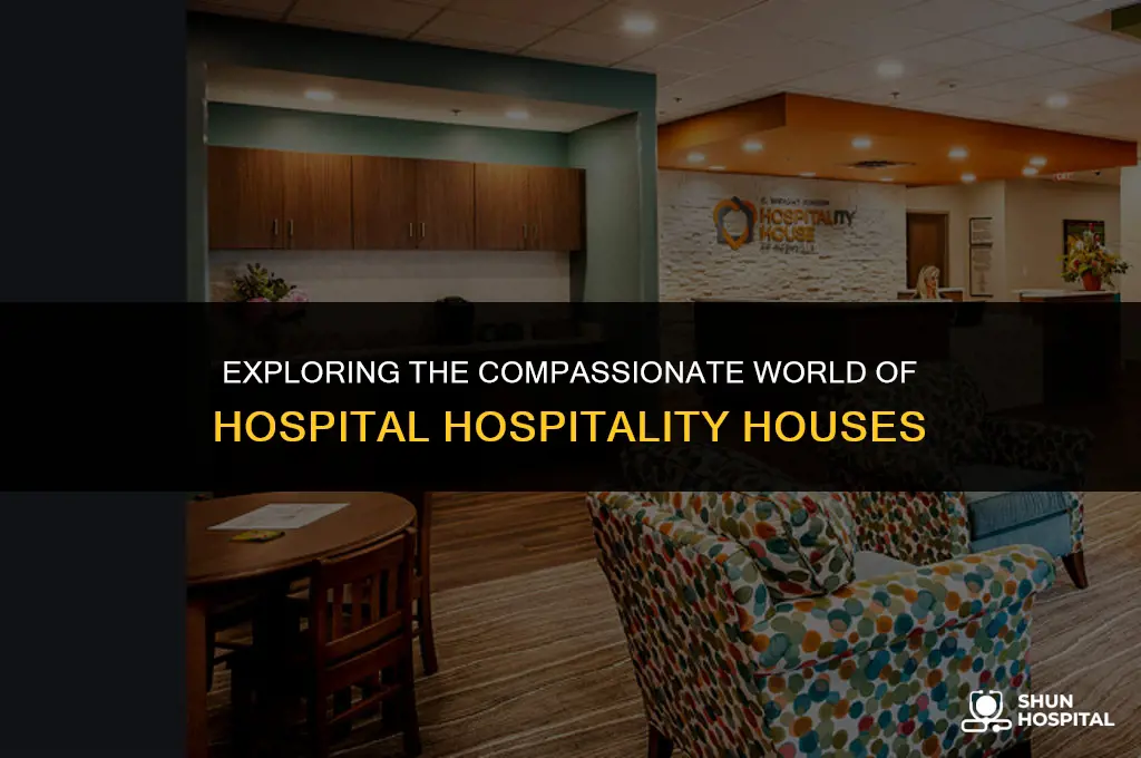 what is hospital hospitality house