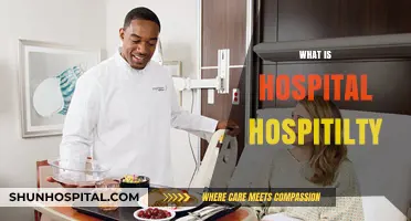 Exploring the Essence of Hospital Hospitality: A Comprehensive Guide