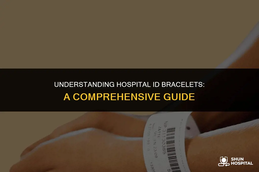 what is hospital id bracelet