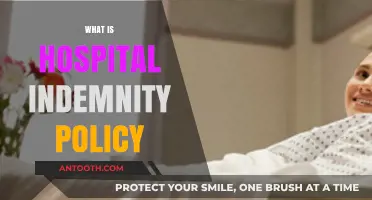 Understanding Hospital Indemnity Policies: A Comprehensive Guide