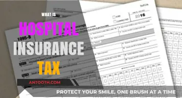 Understanding Hospital Insurance Tax: A Comprehensive Guide
