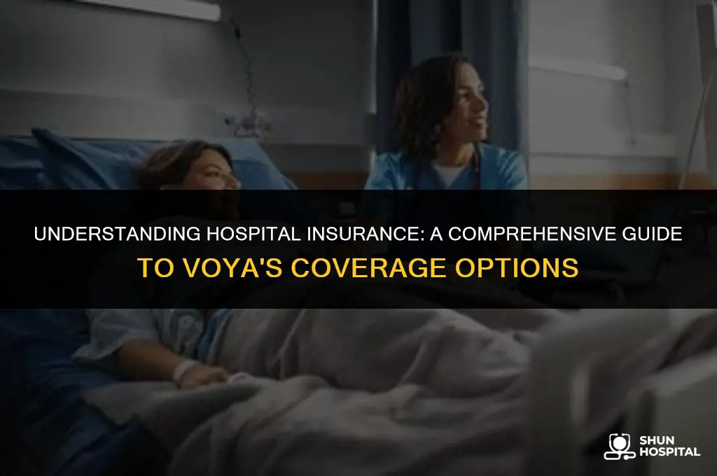 what is hospital insurance voya