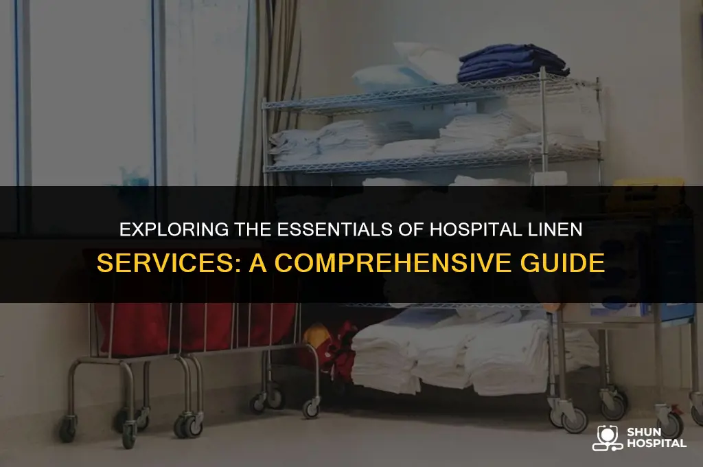 what is hospital linen service