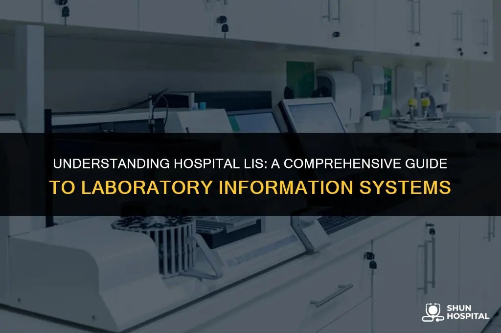 what is hospital lis