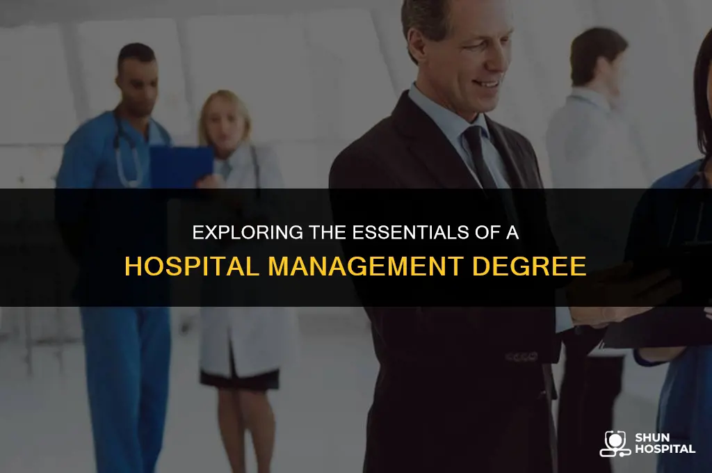 what is hospital management degree