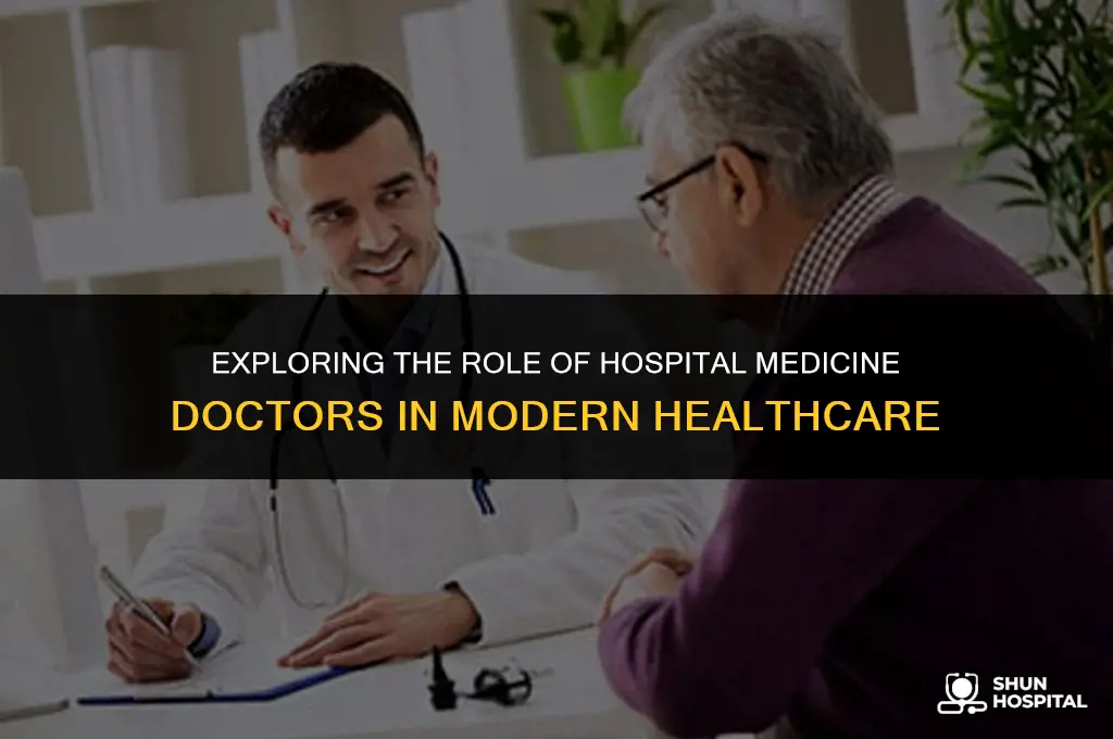 what is hospital medicine doctor