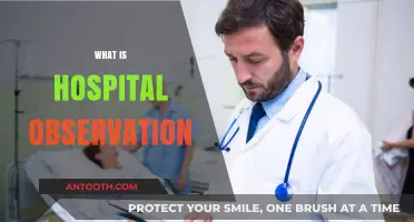 Understanding Hospital Observation: A Comprehensive Guide