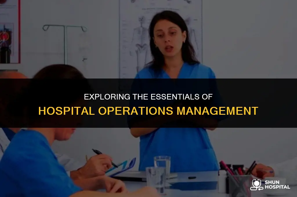 what is hospital operation management