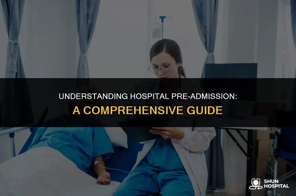 what is hospital pre admission
