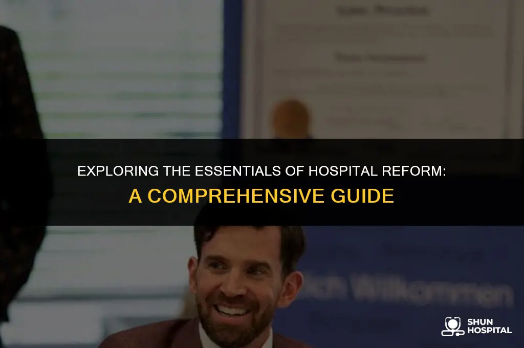 what is hospital reform