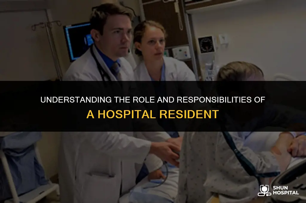 what is hospital resident