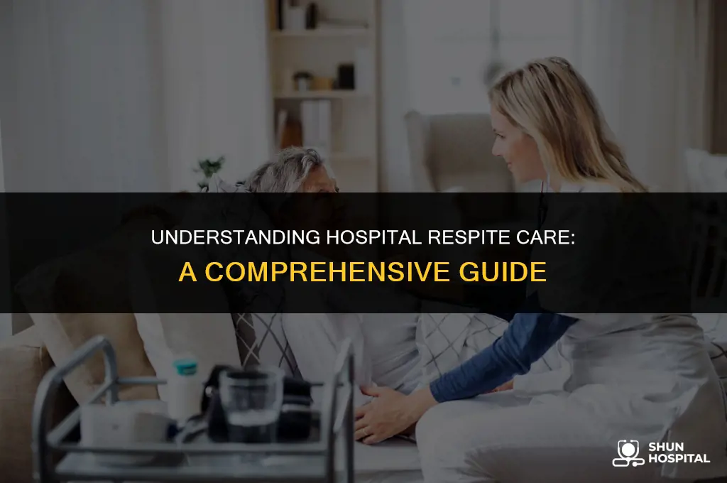 what is hospital respite care