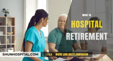 Understanding Hospital Retirement: A Comprehensive Guide for Healthcare Professionals