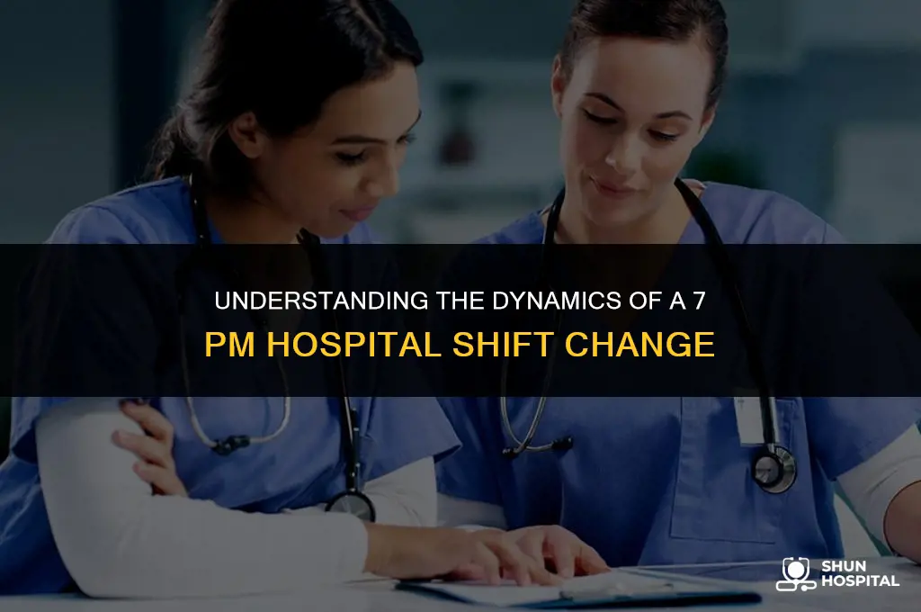 what is hospital shift 7