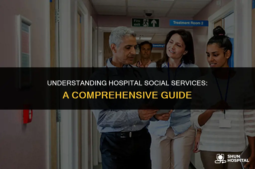 what is hospital social services