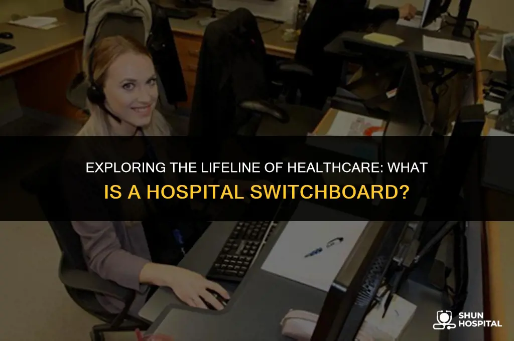 what is hospital switchboard