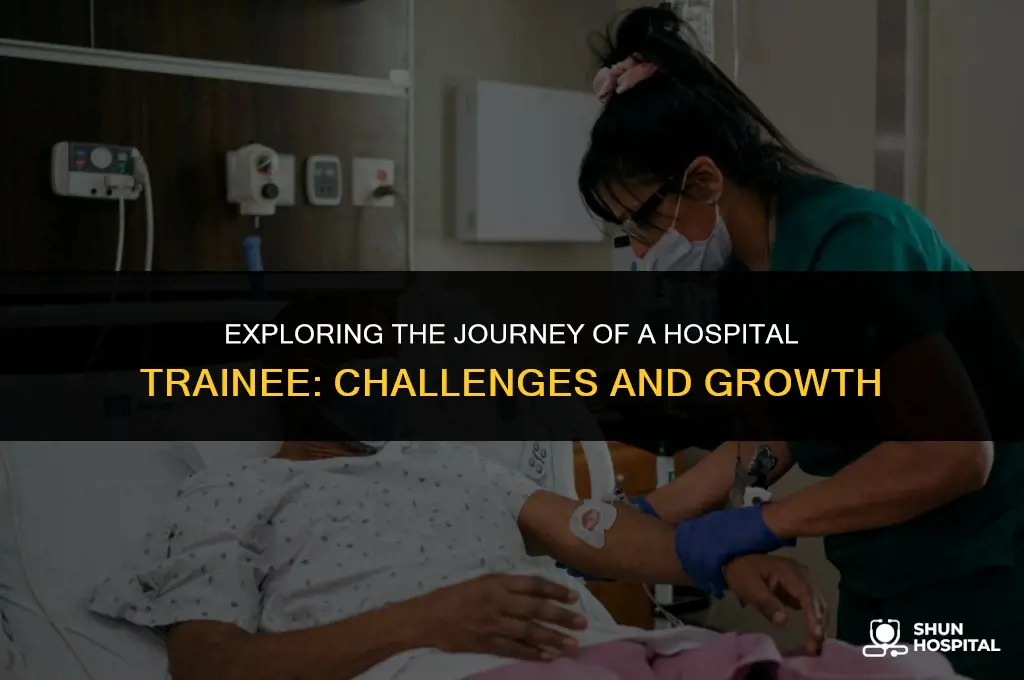 what is hospital trainee