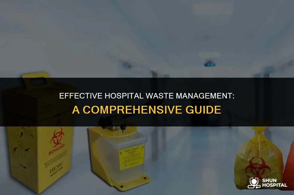 what is hospital waste management