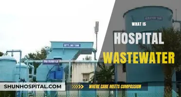 Understanding Hospital Wastewater: A Comprehensive Overview