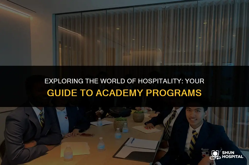 what is hospitality academy