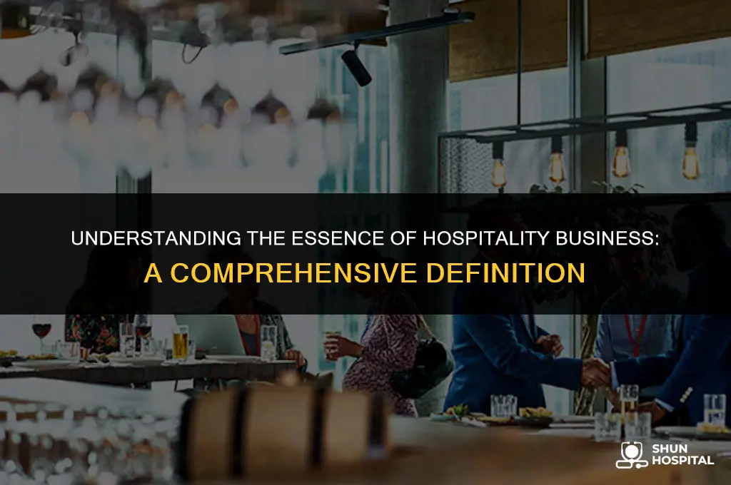what is hospitality business definition