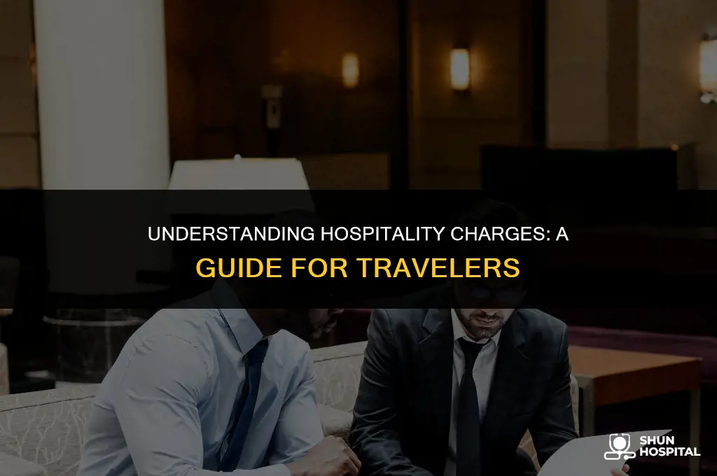 what is hospitality charge