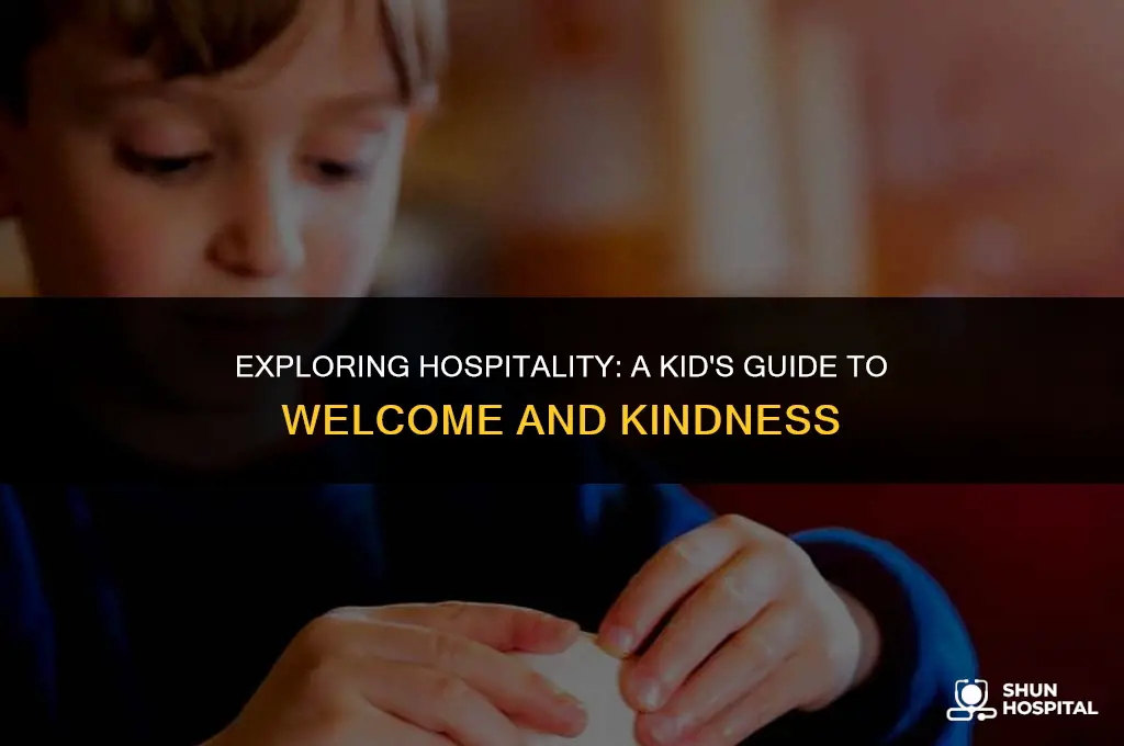 what is hospitality for kids
