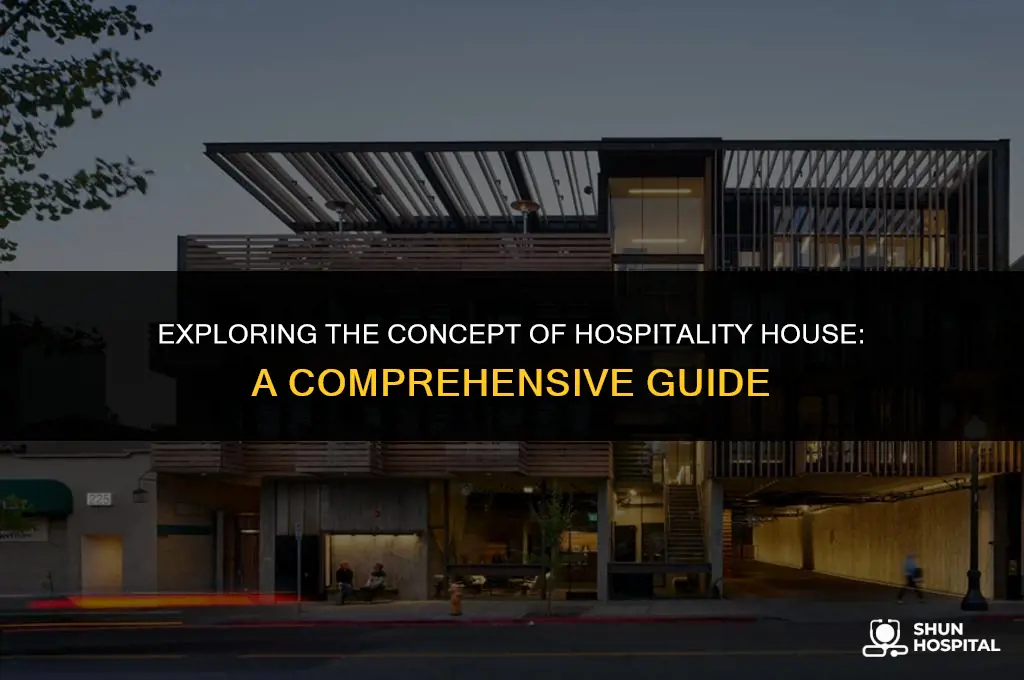 what is hospitality house