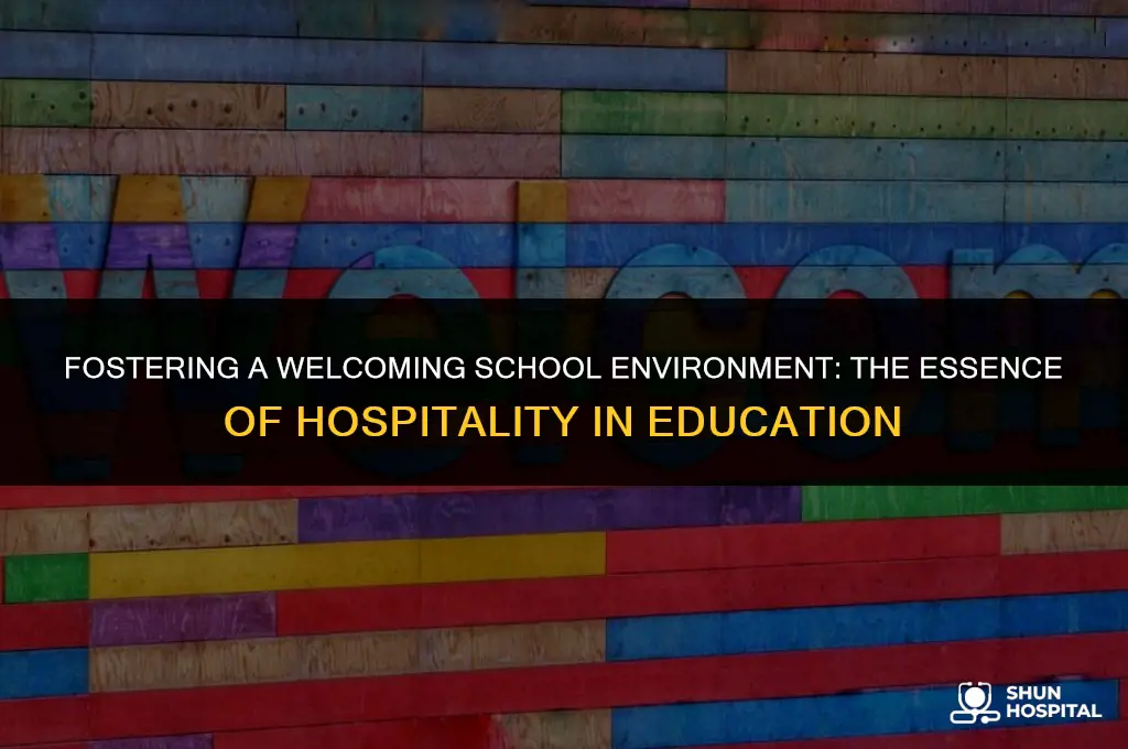 what is hospitality in school