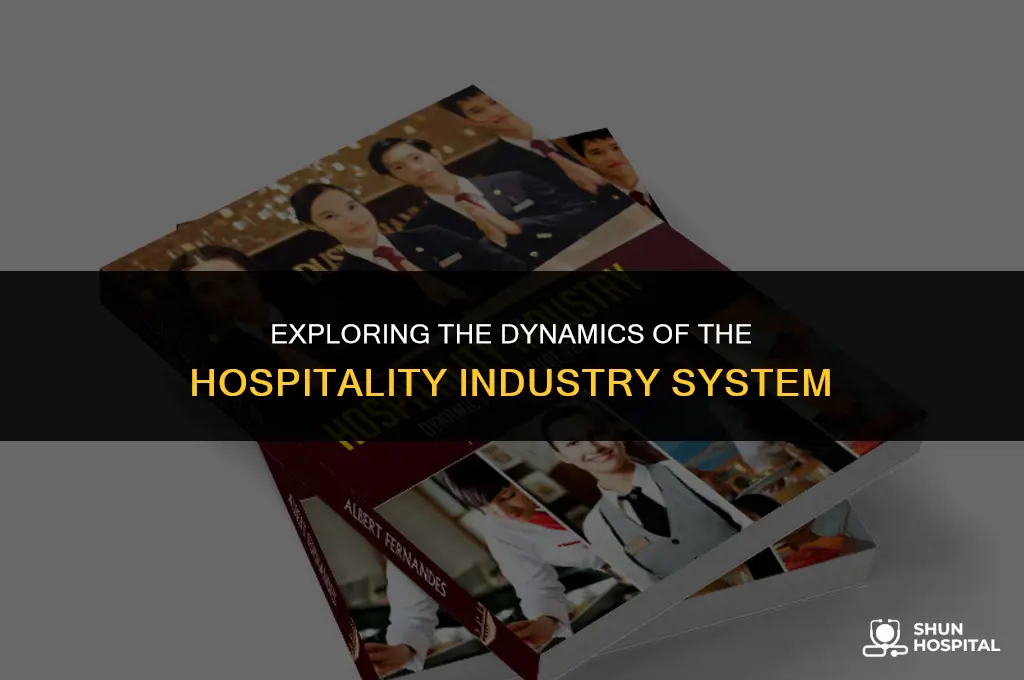 what is hospitality industry system
