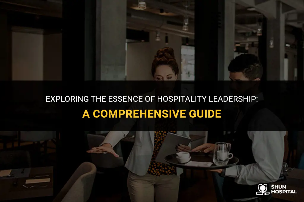 what is hospitality leadership