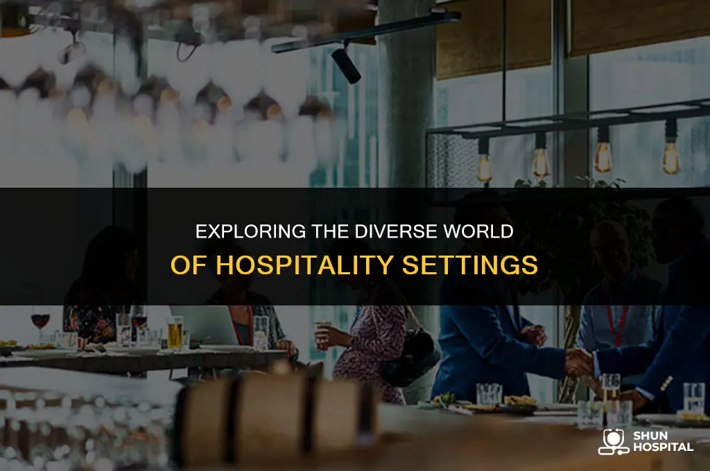 what is hospitality settings