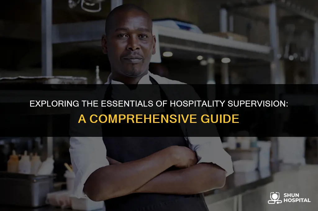 what is hospitality supervision