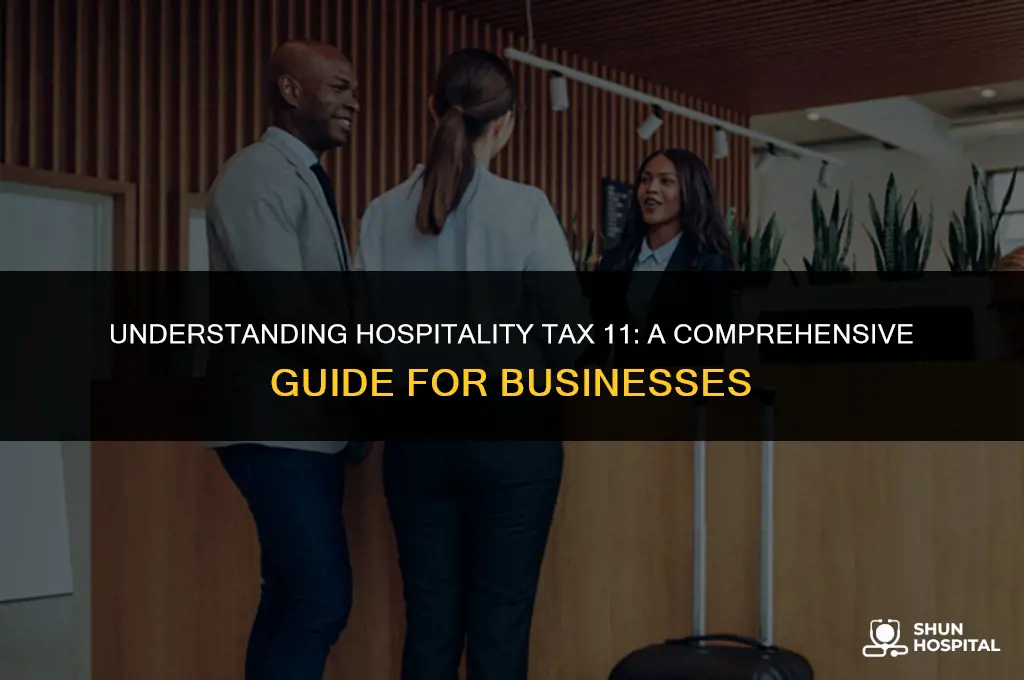 what is hospitality tax 11