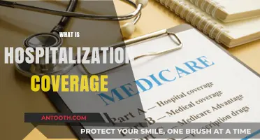 Understanding Hospitalization Coverage: A Comprehensive Guide