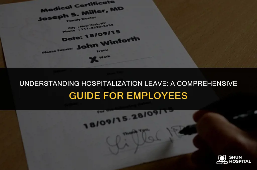 what is hospitalization leave