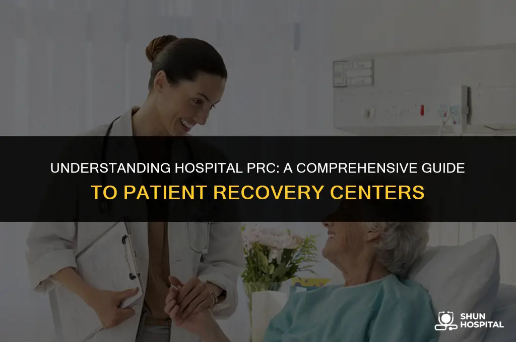 what is hospitals prc
