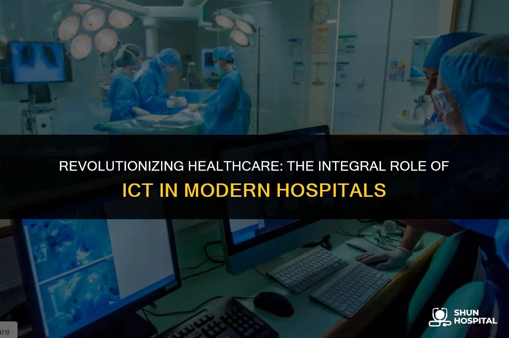 what is ict in hospital