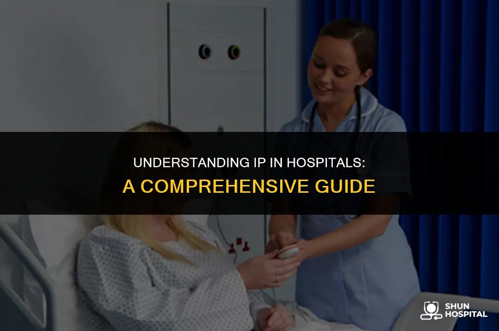 what is ip in hospital