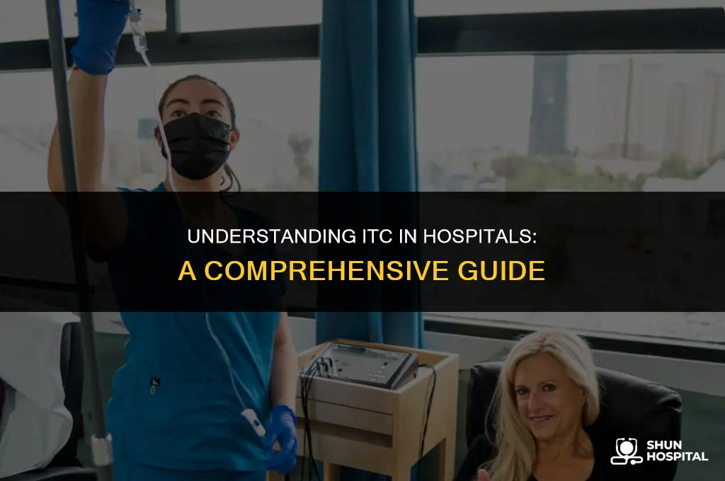 what is itc in hospital