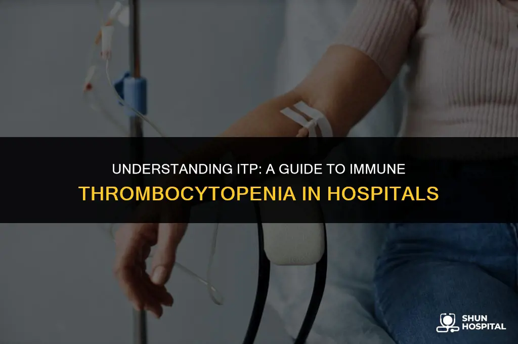 what is itp in hospital