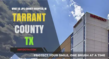 Understanding JPS County Hospital's Role in Tarrant County, Texas