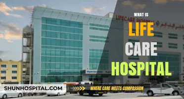 Exploring Life Care Hospital: A Comprehensive Guide to Compassionate Healthcare
