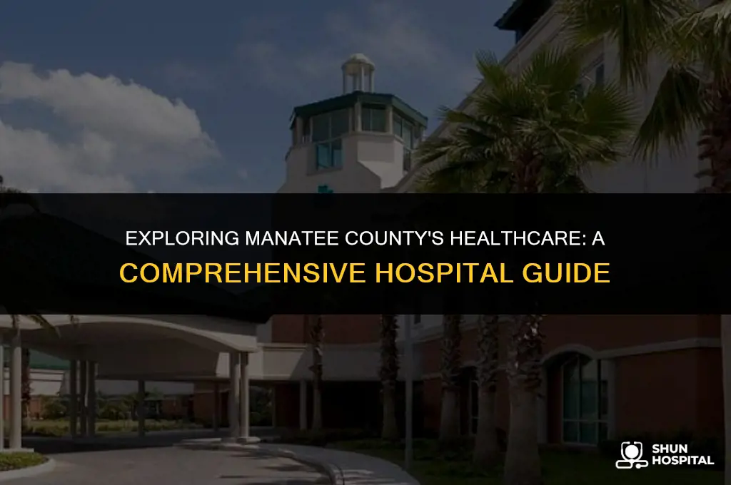 what is manatee countys hospital